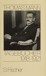 ISBN 9783100481924: 1918-1921 / Thomas Mann / Buch / In Schuber / 920 S. / Deutsch / 2001 / S. Fischer Verlag GmbH / EAN 9783100481924