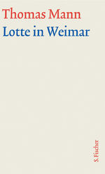 ISBN 9783100483348: Lotte in Weimar - Text