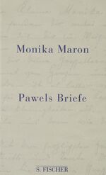 ISBN 9783100488091: Pawels Briefe - Eine Familiengeschichte