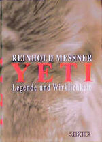 ISBN 9783100494115: Yeti : Legende und Wirklichkeit.