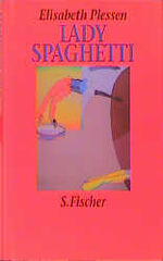 ISBN 9783100617040: Lady Spaghetti