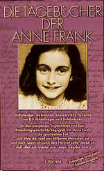 ISBN 9783100767127: Die Tagebücher der Anne Frank