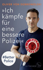 ISBN 9783103971408: "Ich kämpfe für eine bessere Polizei"