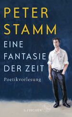 ISBN 9783103975277: Eine Fantasie der Zeit - Poetikvorlesung