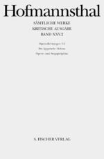 ISBN 9783107315451: Hugo von Hofmannsthal - Sämtliche Werke: Sämtliche Werke, Kritische Ausg., 38 Bde., Bd.25/2, Operndichtungen 3.2, Die aegyptische Helena; Opern- und Singspielpläne.: Bd. XXV/2