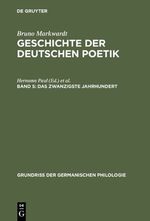 ISBN 9783110001693: Bruno Markwardt: Geschichte der deutschen Poetik / Das zwanzigste Jahrhundert