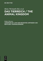 ISBN 9783110006971: Das Tierreich / The Animal Kingdom / Liste der rezenten Amphibien und Reptilien. Chamaeleonidae