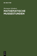 ISBN 9783110008531: Mathematische Mußestunden - Eine Sammlung von Geduldspielen, Kunststücken und Unterhaltungsaufgaben mathematischer Natur