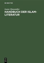 ISBN 9783110024883: Handbuch der Islam-Literatur