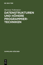 ISBN 9783110039474: Datenstrukturen und höhere Programmiertechniken