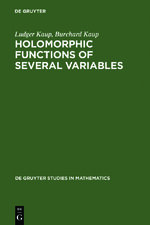 Holomorphic functions of several variables - an introd. to the fundamental theory