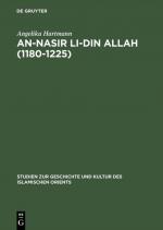 ISBN 9783110041798: An-Nasir li-Din Allah (1180–1225) - Politik, Religion, Kultur in der späten 'Abbasidenzeit