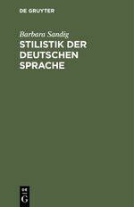 Stilistik der deutschen Sprache