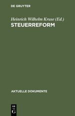 ISBN 9783110044089: Steuerreform