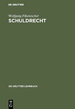 ISBN 9783110046465: Schuldrecht