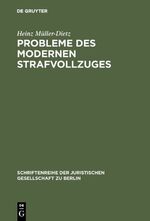 Probleme des modernen Strafvollzuges - Möglichkeiten und Schranken e. behandlungsorientierten Vollzuges; Vortr. am 28. Nov. 1973