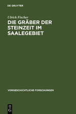 ISBN 9783110052862: Die Gräber der Steinzeit im Saalegebiet