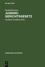 ISBN 9783110057508: Jugendgerichtsgesetz - Kommentar