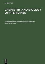 ISBN 9783110059281: Chemistry and Biology of Pteridines / University of Konstanz, West Germany, April 14–18, 1975