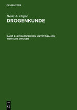 Drogenkunde: Band 2., Gymnospermen, Kryptogamen, tierische Drogen