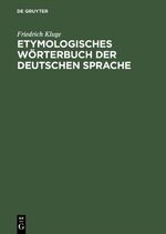 ISBN 9783110068009: Etymologisches Wörterbuch der deutschen Sprache