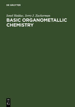 ISBN 9783110071849: Basic Organometallic Chemistry – Containing Comprehensive Bibliography