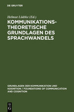 ISBN 9783110072716: Kommunikationstheoretische Grundlagen des Sprachwandels