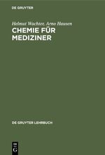 ISBN 9783110081022: Chemie für Mediziner