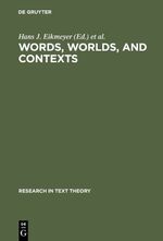 ISBN 9783110085044: Words, Worlds, and Contexts - New Approaches in Word Semantics