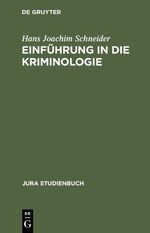 ISBN 9783110097566: Einführung in die Kriminologie (Jura Studienbuch)