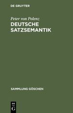 Deutsche Satzsemantik - Grundbegriffe d. Zwischen-den-Zeilen-Lesens