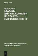 ISBN 9783110103052: Neuere Entwicklungen im Staatshaftungsrecht. [Vortrag, gehalten vor d. Jurist. Ges. zu Berlin am 6. Juni 1984].