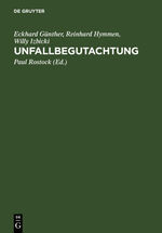 ISBN 9783110108552: Unfallbegutachtung