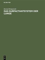 ISBN 9783110110159: Das Surfactantsystem der Lunge - Morphologische Grundlagen und klinische Bedeutung