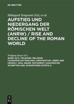 ISBN 9783110118933: Religion (Vorkonstantinisches Christentum: Leben und Umwelt Jesu; Neues Testament; Kanonische Schriften und Apokryphen [Forts.])