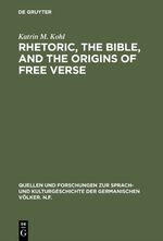 Katrin Kohl: Rhetoric, the Bible, and th