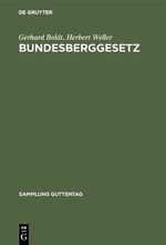 ISBN 9783110122671: Bundesberggesetz