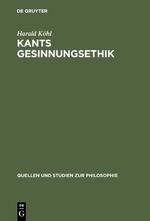 ISBN 9783110123098: Kants Gesinnungsethik