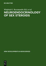 ISBN 9783110136166: Neuroendocrinology of Sex Steroids - Basic Knowledge and Clinical Implications