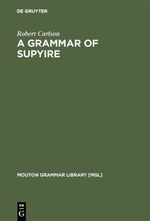 ISBN 9783110140576: A Grammar of Supyire