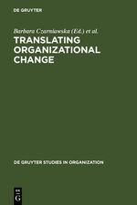 ISBN 9783110148695: Translating Organizational Change