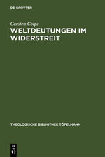 ISBN 9783110157123: Weltdeutungen im Widerstreit