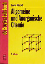 ISBN 9783110164152: Allgemeine und Anorganische Chemie. Ein Lehrbuch für Studenten mit Nebenfach Chemie. 7., überarbeitete Auflage.