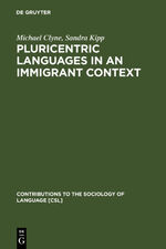 ISBN 9783110165777: Pluricentric Languages in an Immigrant Context – Spanish, Arabic and Chinese