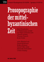 ISBN 9783110166675: Prosopographie der mittelbyzantinischen Zeit. 867-1025 / Christophoros (# 21279) - Ignatios (# 22712)