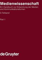 ISBN 9783110166767: Medienwissenschaft / Medienwissenschaft. 3. Teilband