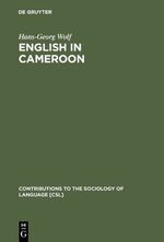 ISBN 9783110170535: English in Cameroon