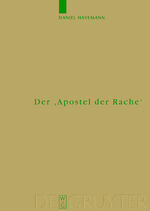 ISBN 9783110175233: Der 'Apostel der Rache': Nietzsches Paulusdeutung (Monographien und Texte zur Nietzsche-Forschung, 46)