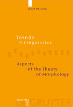 ISBN 9783110177114: Aspects of the Theory of Morphology