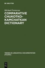 ISBN 9783110184174: Comparative Chukotko-Kamchatkan Dictionary